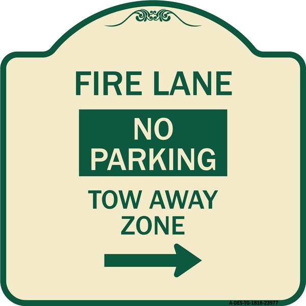 Fire Lane Tow-Away Zone W/ Right Arrow Heavy-Gauge Aluminum Sign, 18" x 18", TG-1818-23977